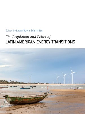 cover image of The Regulation and Policy of Latin American Energy Transitions
